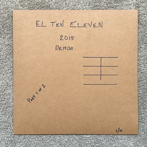 image of El Ten Eleven 2015 demos Part 1 of 2 (1/10)
