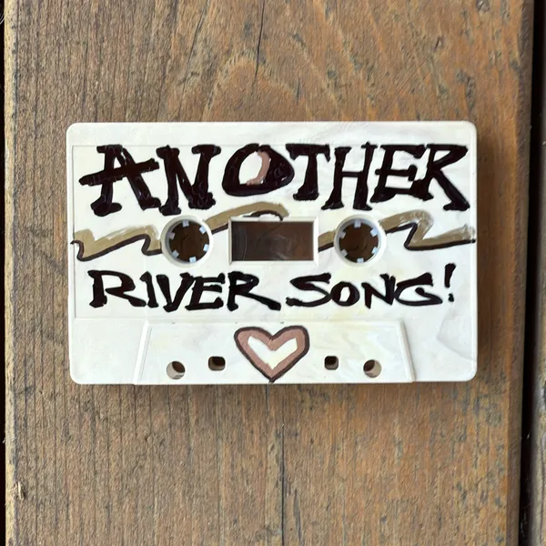 image of “Another River Song” Doodled Cassingle