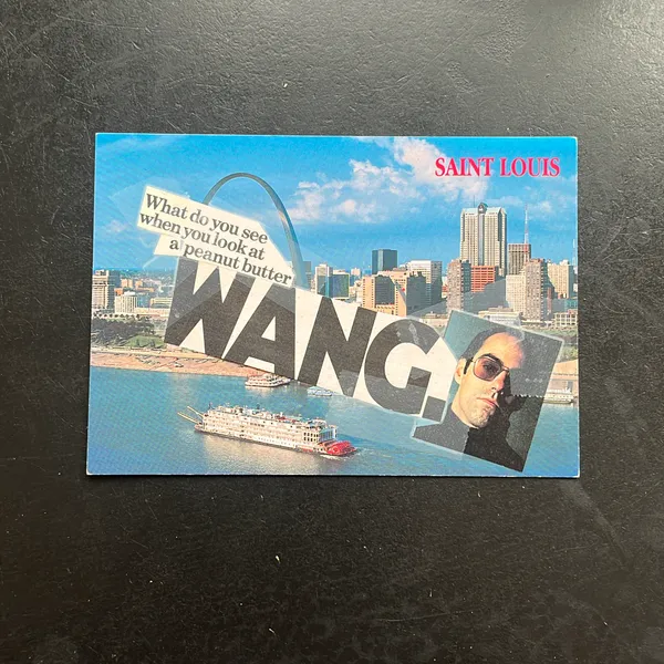 image of Postcard #15 :: Gateway To The Peanut Butter Wang