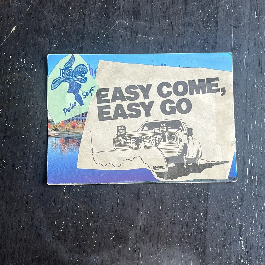 image of Postcard #32 :: Easy Come, Easy Go